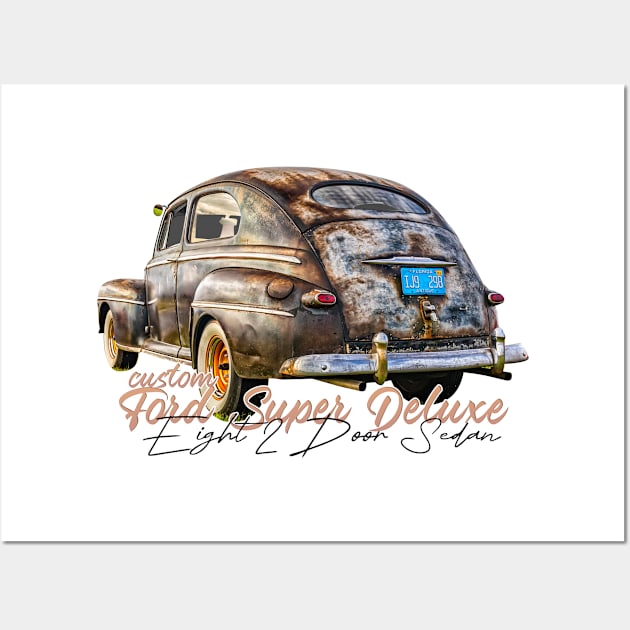 1948 Ford Super Deluxe Eight 2 Door Sedan Wall Art by Gestalt Imagery